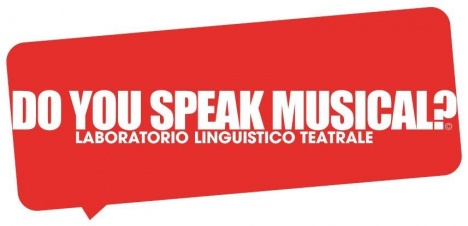 DO YOU SPEAK MUSICAL corso di musical inglese 